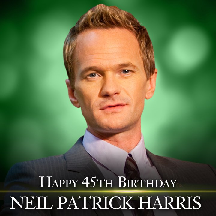 Happy 45th Birthday to actor Neil Patrick Harris! 