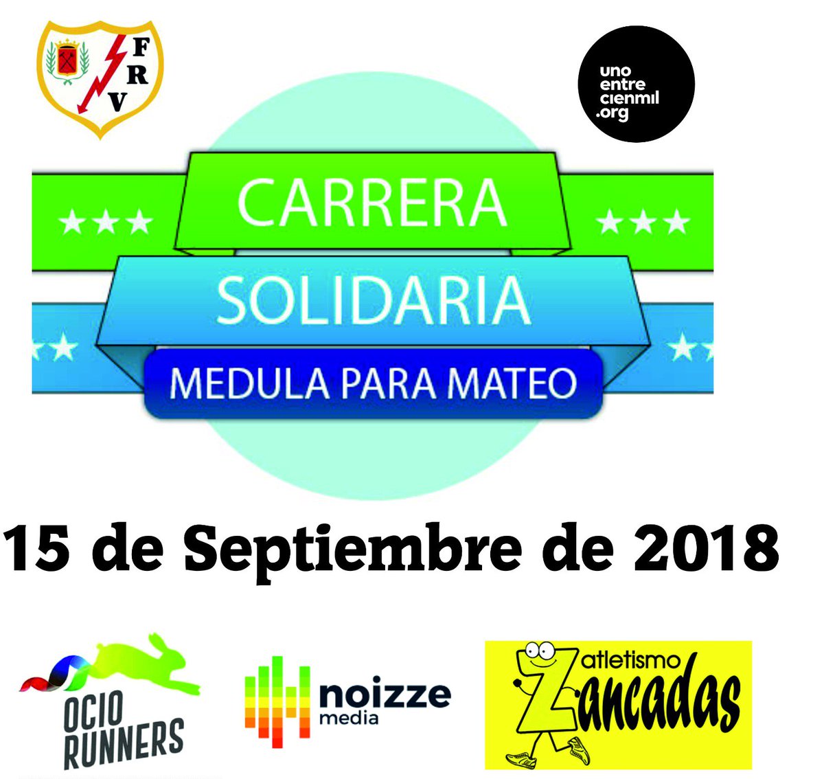 OcioRunners's tweet photo. INSCRIPCIONES ABIERTAS ¿En serio te la vas a perder? vuelve #carreramedulaparamateo #carreram4m no te la pierdas #solidaria #donamedula #donavida sera la gran fiesta solidaria del #verano  https://t.co/6eDN1LND8X #fundacionrayovallecano #unoentrecienmil 15 #septiembre https://t.co/MFQUSw8Yaz