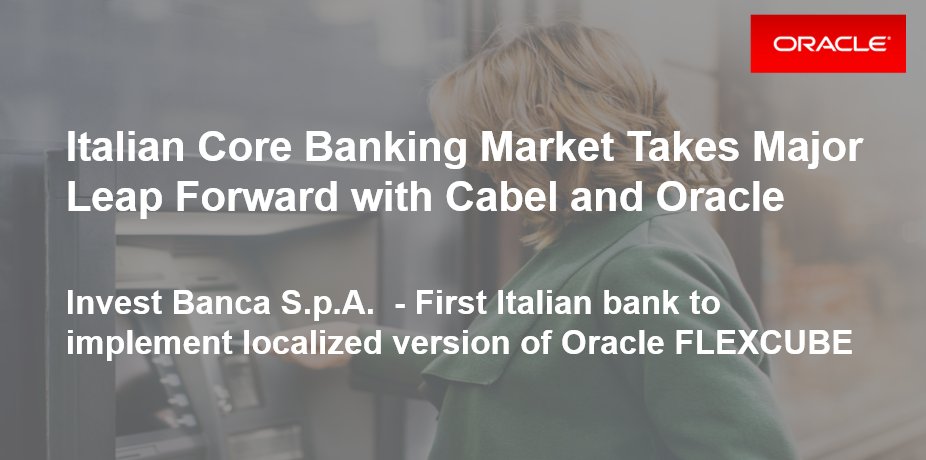 OracleFS's tweet image. Announcing the availability of the localized version of Oracle Flexcube for the Italian Market. #Flexcube #Banking #Cabel #Italy ora.cl/bR1Yj