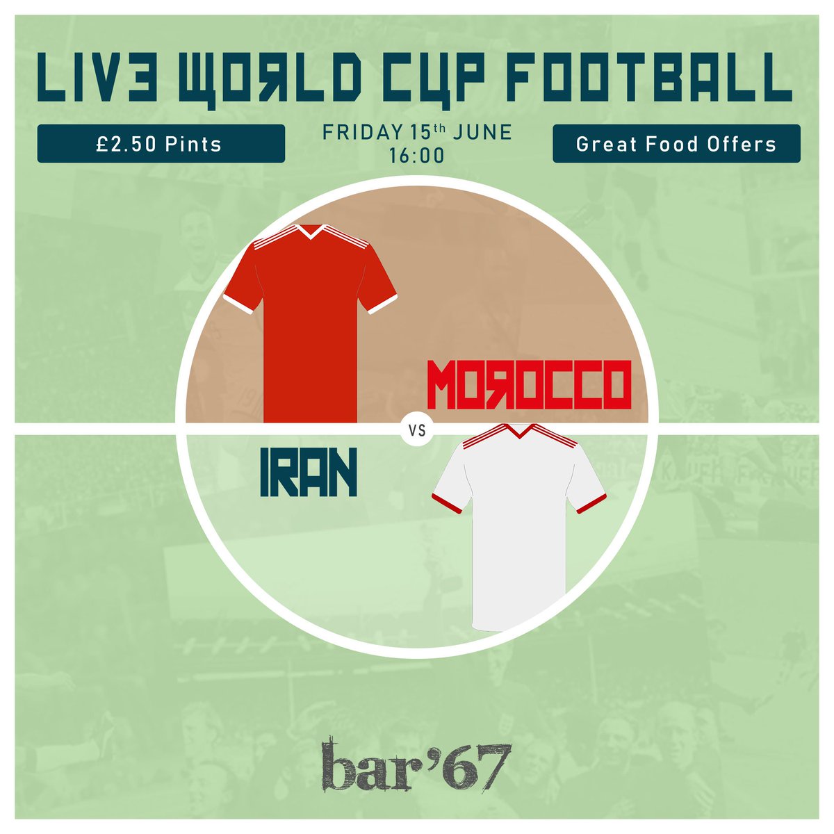 The #WorldCup is now in full swing ⚽

Today's match in Bar '67 gets underway at 4pm...

Morocco 🇲🇦 vs 🇪🇬 Egypt. 

Remember, we're running some unbeatable offers throughout the World Cup 👌