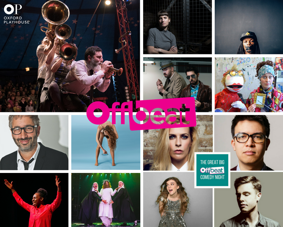 OxfordPlayhouse's tweet photo. @OffBeatOx is just 1 week away!
Make sure you have your tickets to see some of the best new #theatre in #Oxford.
There's something for everyone and anyone at #offbeat18 so come along and join in the theatrical fun!
Find out more: https://t.co/AGUHQwwc00
#Comedy #Family https://t.co/IJ5GzrJnB8