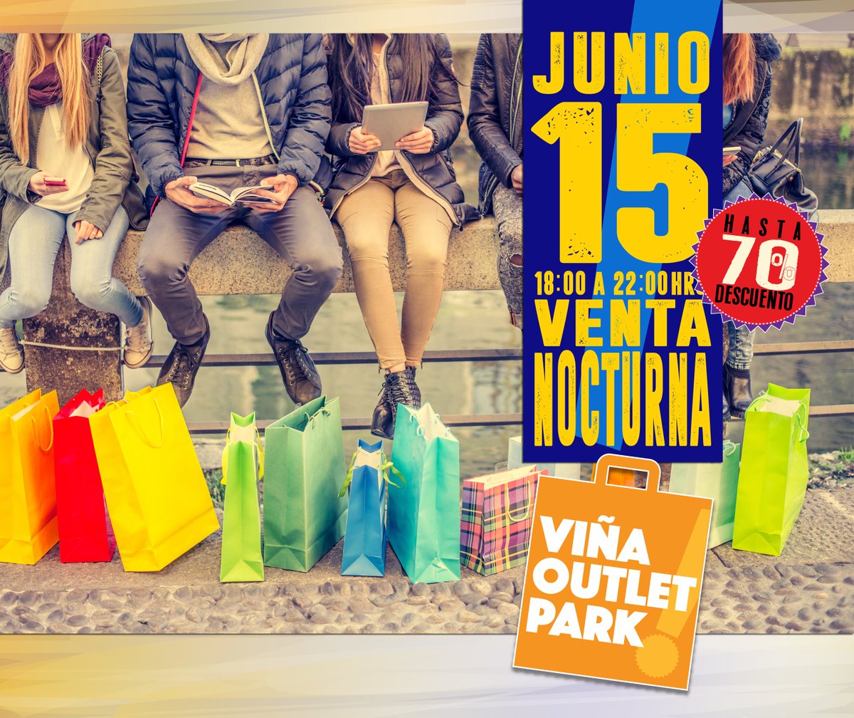 outlet_park's tweet photo. HOY!! Venta Nocturna en #ViñaOutletPark! De 18:00 a 22:00 hrs. imperdibles descuentos hasta 70% para que encuentres el regalo perfecto para este #díadelPadre! Te esperamos en Camino Internacional 2440- Reñaca Alto https://t.co/z79zDIaQWq