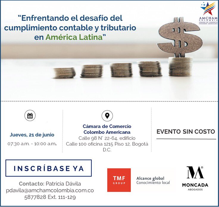 MomenttoLegal's tweet photo. ¡Inscríbase ya! #Cumplimiento contable y tributario, próximo 21 de junio, organizado por @TMFGroup @Eventos_Moncada y @AmChamCol. Karen Macias de @MoncadaABG hablará de OBSTÁCULOS A SUPERAR POR INVERSIONISTAS EN COLOMBIA @CamacoesCO @ICEXBogota @investinbogota @InvestinPereira https://t.co/1L3jSSoT0W