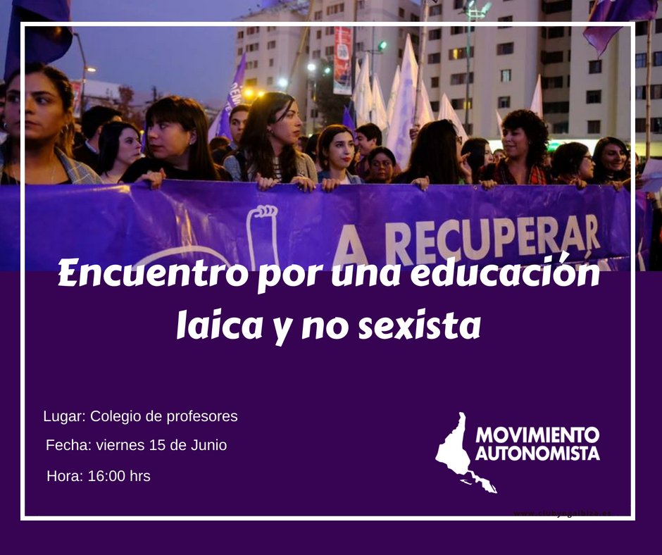 ma_aysen's tweet photo. Encuentro por una educación laica y no sexista, nos vemos hoy desde las 16:00hrs en el Colegio de Profesores. #Coyhaique https://t.co/alYKxuP8qY