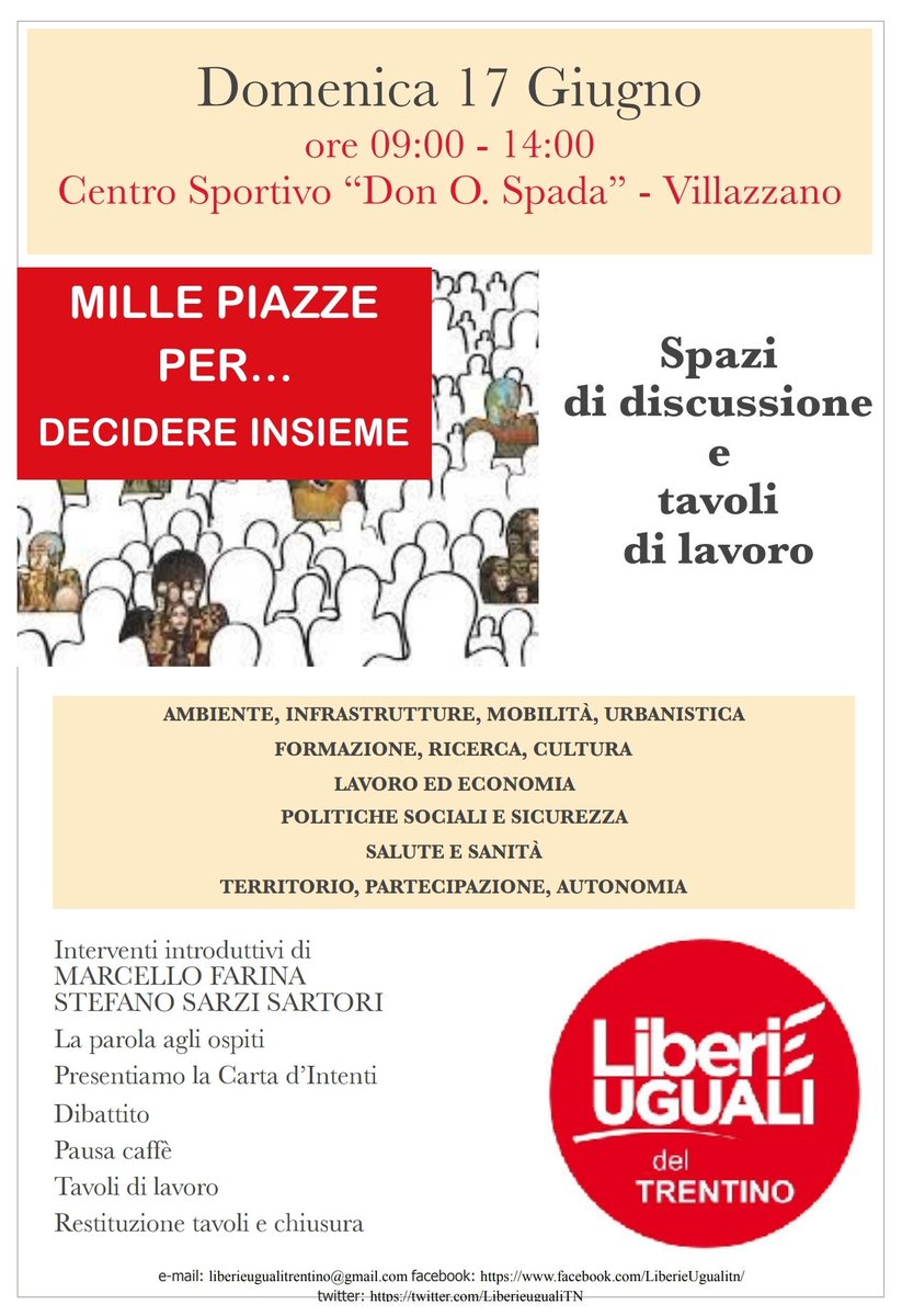 eVivaTrentino's tweet photo. #ASSEMBLEAPROVINCIALE "#MillePiazze per...#decidereinsieme" DOM 17 GIUGNO 2018 ORE 9:00/14:00 c/o CS "Don Onorio Spada" VILLAZZANO - #TRENTO #fasecostituente aperta democratica #tavolidilavoro #LeUTN #Sat #ComitatoDirittoallaSalute #SocialistiTrentini #VerdidelTrentino @csabruno https://t.co/rbvd9TdJmr