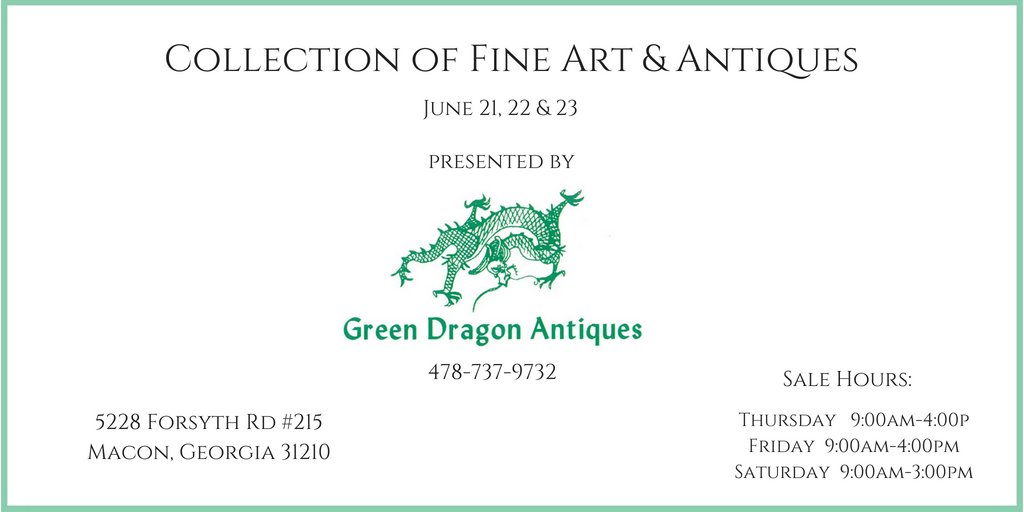Green Dragon Antiques is conducting a Sale next weekend: Thursday, Friday, and Saturday in Macon, GA.