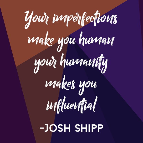 sashkaregina's tweet photo. Your imperfections make you human your humanity makes you influential -Josh Shipp#BrandSashka #JoshShipp #human #quote #motivation #inspiration #quoteoftheday #inspirationalquotes #success #life #quotestoliveby #motivationalquotes #business https://t.co/qJi5zCBMU5