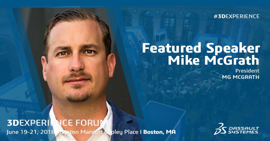Dassault Systèmes NA on Twitter: "Day 1 of #3DEXPERIENCE Forum will feature  Mike McGrath and Neil Meredith from Minnesota's MG McGrath @MGMcGrath_AS  showcasing how the 3DEXPERIENCE platform is being used to help