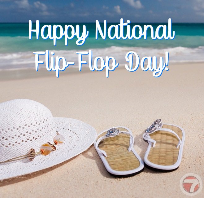 WSVN 7 News on Twitter "Happy National FlipFlop Day, a day to