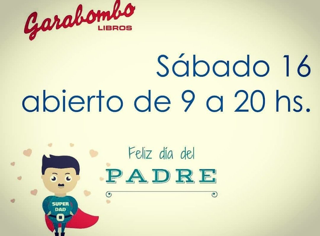 GarabomboLibros's tweet photo. Les recordamos que este sábado ampliamos los horarios de atención para que puedas llevar el mejor regalo para papá.
Te esperamos. https://t.co/VJ2F1VmON7