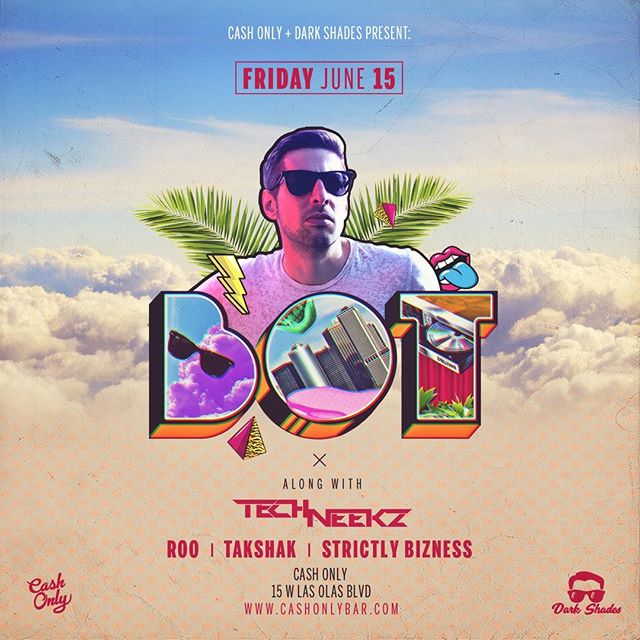 CashOnlyFTL's tweet photo. TONIGHT!!
Dark Shades & Cash Only present BOT along with @djTechneekz @roo.music.ofc @Takshakmia and @strictlybiznessofcl on Friday June 15th!!! #darkshades #techneekz #cashonlyftl https://t.co/tsgLz0CyJg