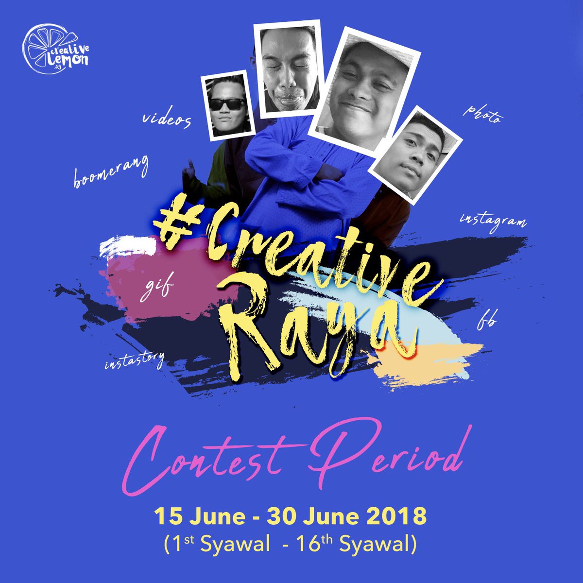 creativelemonsg's tweet photo. Post your Hari Raya photo, boomerang or video now! Hashtag #CreativeRaya and follow us @creativelemon (instagram).
Have a creative and crazy Raya! π€ͺπ€π» https://t.co/WchSGY9UIy