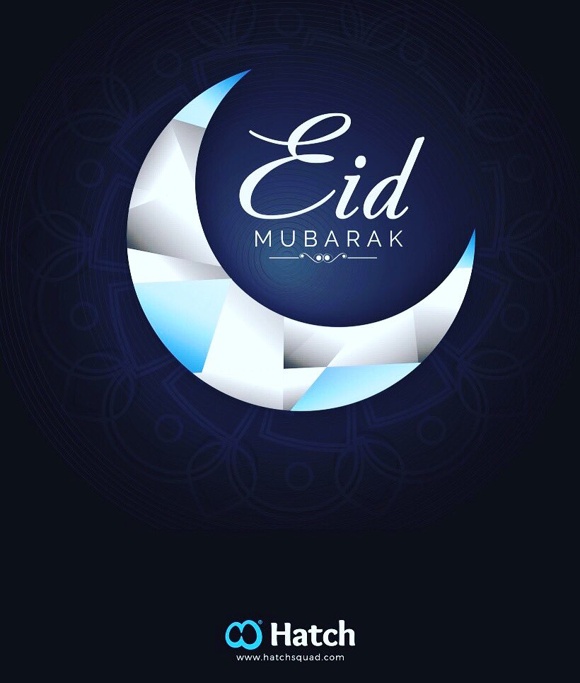 hatchsquad's tweet photo. Wishing you and your family a very happy Eid! #EidAlFitr #wehatch #hsc https://t.co/ekellIUMdo