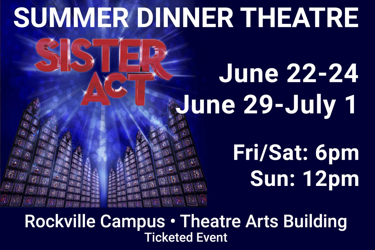 montgomerycoll's tweet photo. Sister Act is the feel-good musical comedy smash based on the hit 1992 film that has audiences jumping to their feet! Now you can see a live performance of this show w/ buffet dinner through #montgomerycollege Summer Dinner Theatre for a limited time: https://t.co/o0a1v0Xrxb https://t.co/WvAb3TVh6Q