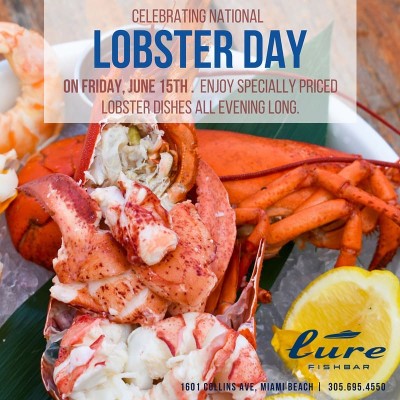 It's #NationalLobsterDay  and we'll be celebrating with special pricing on our signature Lobster dishes such as as our Lobster Tempura, Four Cheese Lobster Mac, Lobster Tempura Roll, Whole Main Lobster and Lobster Lollipops.

#lobster #lobsterday #lurefishbar #miamibeach