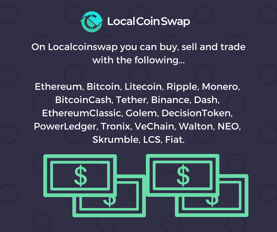 LocalCoinSwap_'s tweet photo. On Localcoinswap you can buy, sell and trade with the following...
#Ethereum
#Bitcoin
#Litecoin
#Ripple
#Monero
#BitcoinCash
#Tether
#Binance
#Dash
#EthereumClassic
#Golem
#DecisionToken
#PowerLedger
#Tronix
#VeChain
#Walton
#NEO
#Skrum ... https://t.co/M9tCNWVlnI https://t.co/ujydijE01F