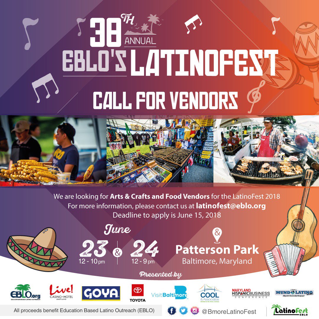 Reserve your space Today! Call for #VENDORS, #Arts &amp; #Crafts, Food Trucks and Exhibitors at <a href="/EBLOBmore/">EBLOBmore</a>'s Annual #LatinoFest 2018!!!  For more information contact us at latinofest@eblo.org. Registration Deadline is Friday, June 15, 2018. #BmoreLatinoFest #Baltimore #DMV #Maryland