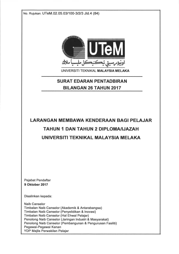 mhs_UTeM's tweet photo. [INTAKE DIPLOMA UTeM 2018/2019]
.
Makluman kepada semua pelajar INTAKE DIPLOMA UTeM 2018/2019 bahawa larangan membawa kenderaan bagi pelajar tahun 1 dan tahun 2 Diploma/Ijazah Universiti Teknikal Malaysia Melaka .
.
Sila rujuk lampiran gambar yang disediakan ini.
.#intake1819 https://t.co/fSffHSBZ7t