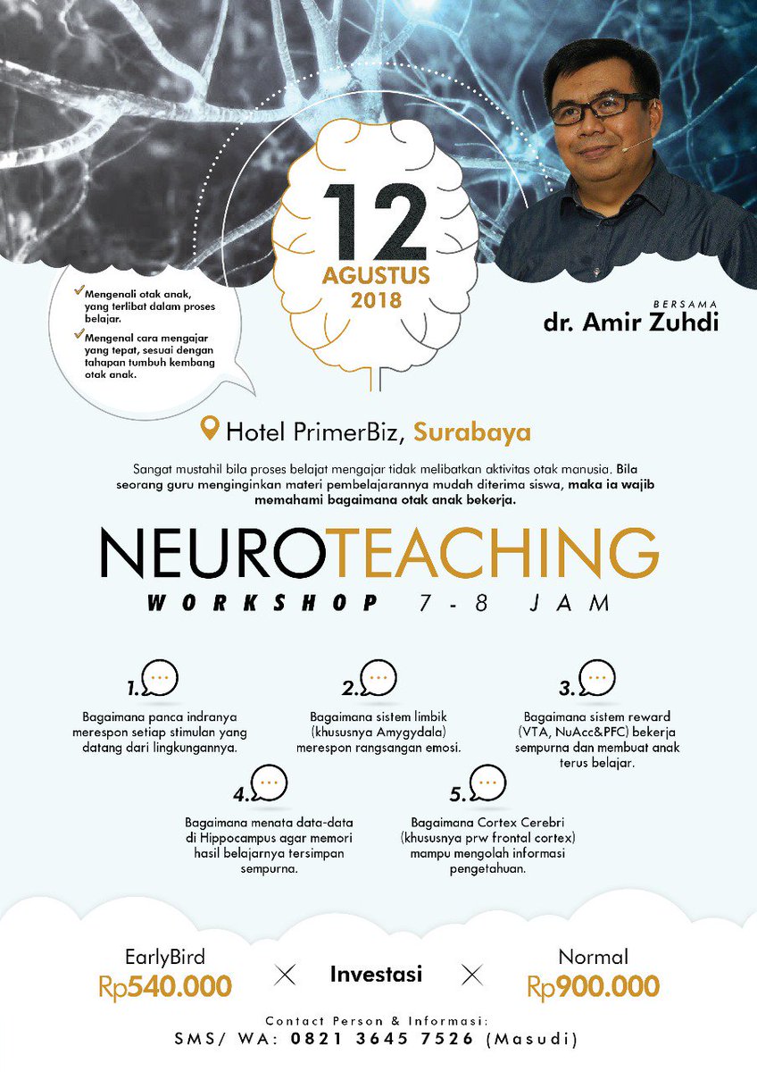 amirzuhdi's tweet image. Workshop NeuroTeaching Surabaya | 12 Agustus 2018 | Info &amp;amp; Registrasi : WA 0821-3645-7526 

#NeuroTeaching
#Surabaya
#BelajarOtak