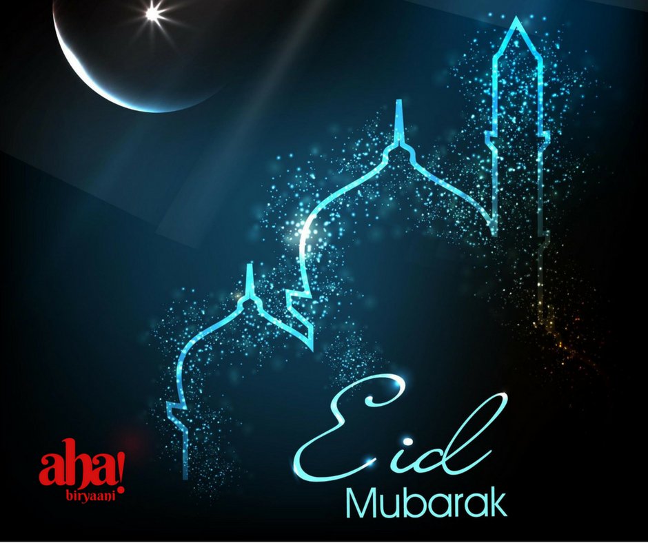 ahabiryaani's tweet image. #EidMubarak to everyone from the Aha! Family. #Aha #EatWhatYouLove #LoveWhatYouEat #EidulFitr