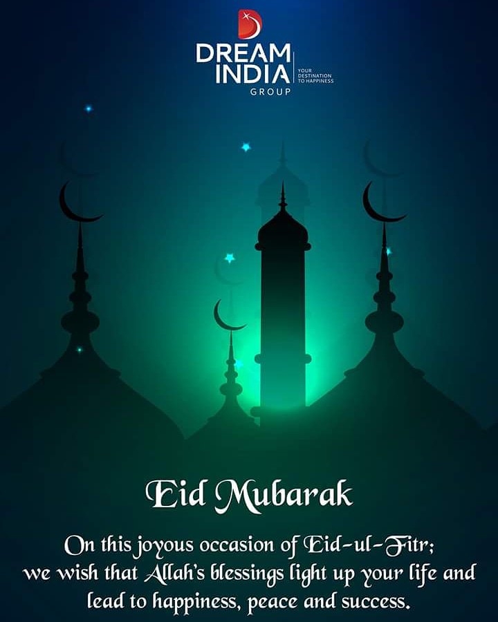 DREAMINDIAGROUP's tweet photo. Your days with happiness, your weeks with prosperity, Your months with contentment, and your eyes with love and peace! Happy Eid ul Fitr #DreamIndiaGroup #DreamCounty #Khanapur #Nizambad https://t.co/IeSXNyWBdq