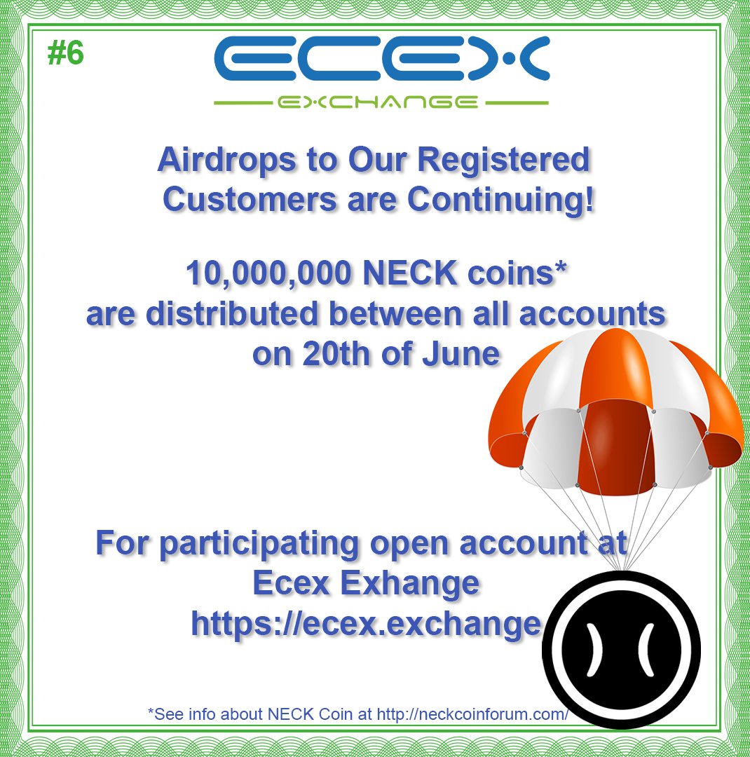 EcexExchange's tweet image. Airdrop Airdrop #6 - New airdrop to our customers - 10 000 000 NECK coins
will be distributed on 20th of June between the Ecex accounts.
@NeckCoin neckcoinforum.com ecex.exchange 
#EcexExchange #ZIG #ERC20 #thorecoin #THE #ethereum #Airdrop #NECK @neckcoin