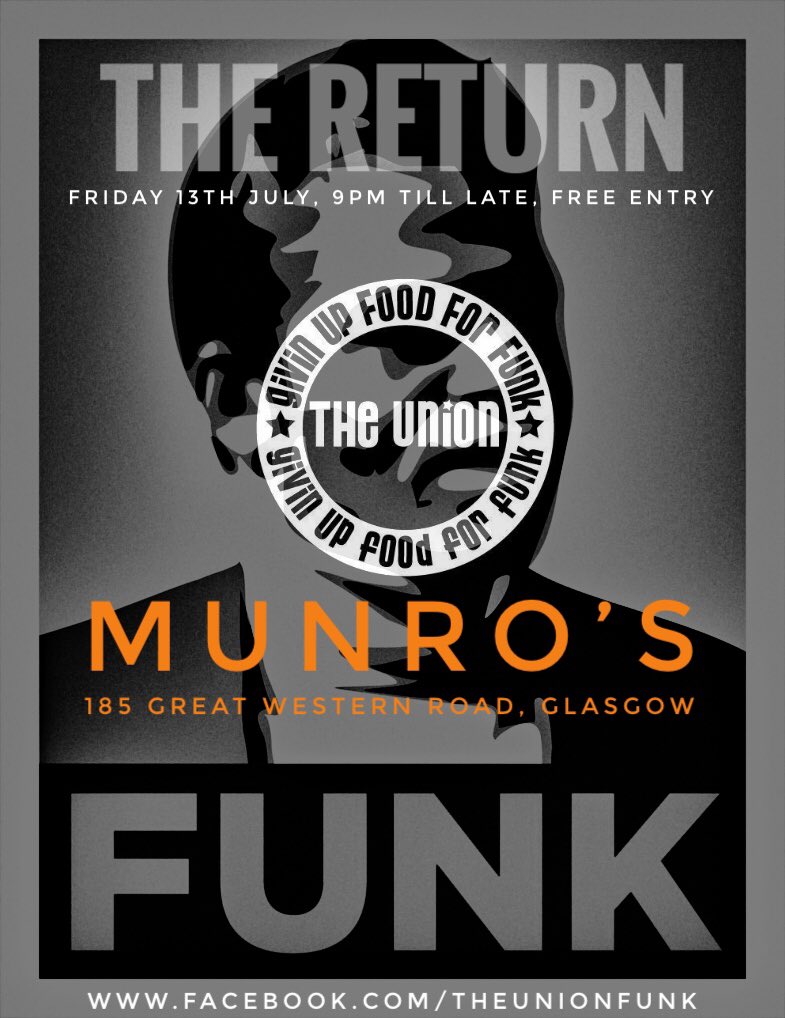 Theunionfunk's tweet photo. #Friday13th #FREEENTRY #theunionfunk #livemusic #glasgowgig #gig #glasgowmusic #funk #soul https://t.co/ISTFYM9yor