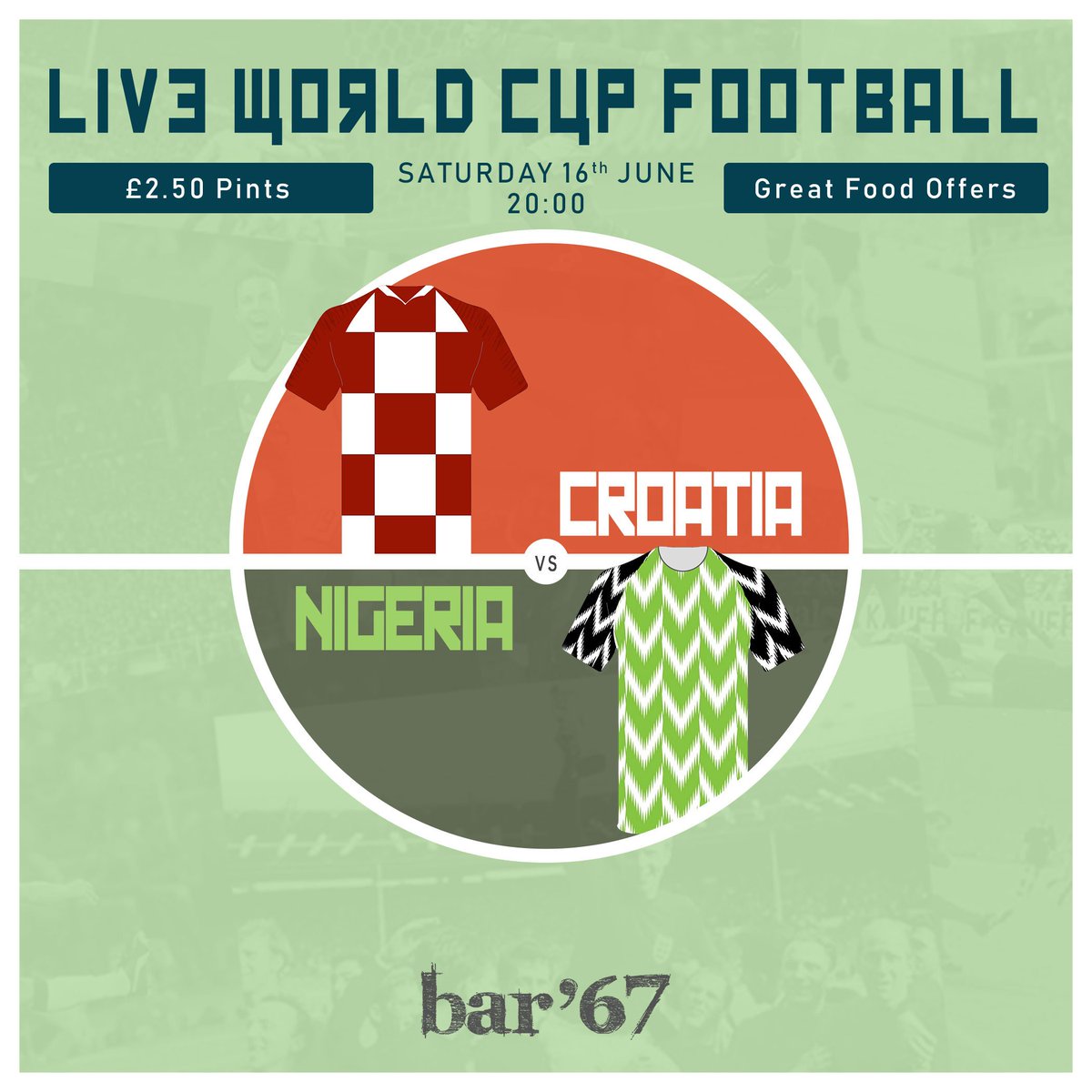 Today's #WorldCup matches in Bar '67... 👀

Peru 🇵🇪 vs 🇩🇰 Denmark - 5pm 
Croatia 🇭🇷 vs 🇳🇬 Nigeria - 8pm 

Remember to take advantage of our great offers 🍻 and enjoy our brand new World Cup menu 🌭🍕