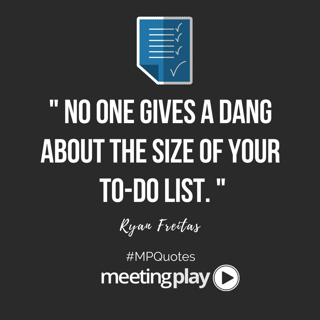 meetingplay's tweet photo. #EventProfs - To-do lists only great if you accomplish the tasks. As MeetingPlay's CEO says, "#getitdone!" #MPQuotes #hardwork #hustle https://t.co/RbLXaSlroZ