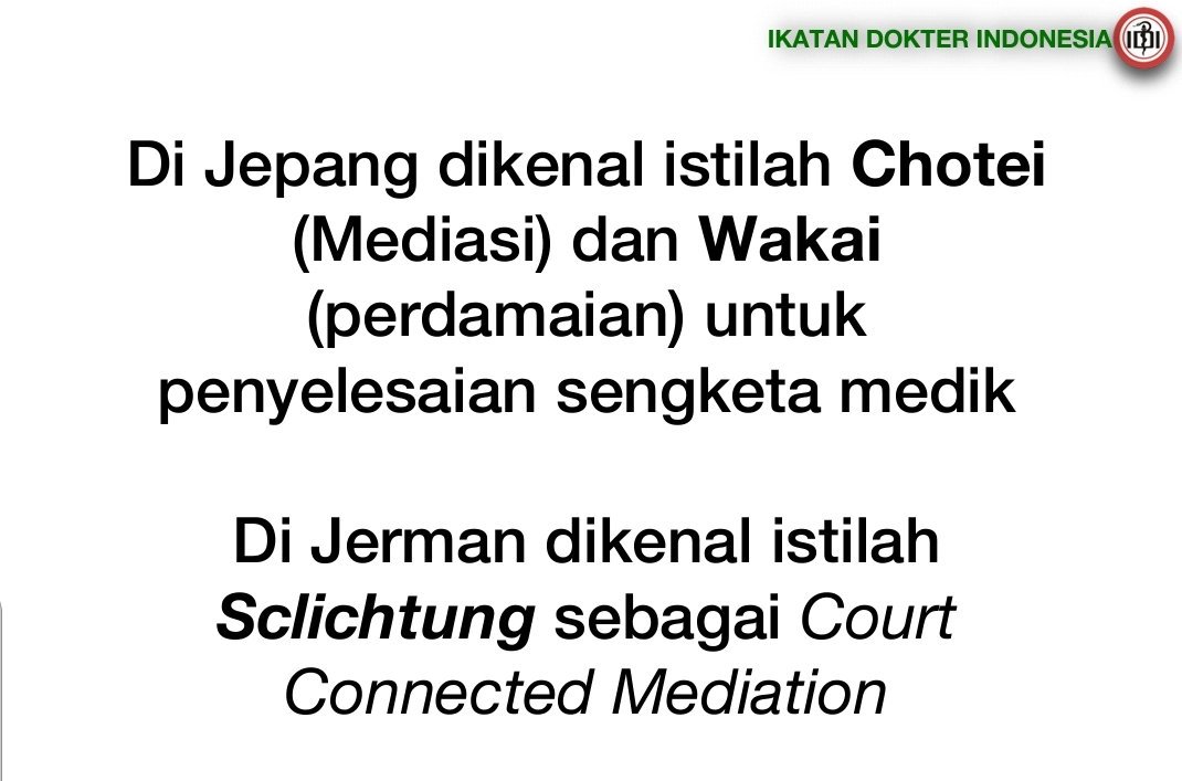 Beberapa istilah penting terkait penyelesaian sengketa medik. Bagaimana di Indonesia?