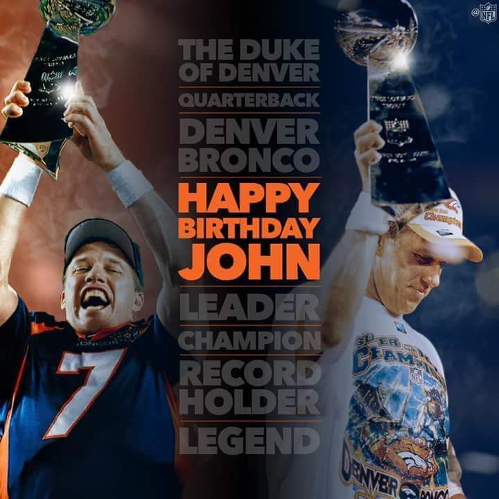 Big shout out to the Duke of Denver John Elway happy birthday from the 303 South stands go Broncos 