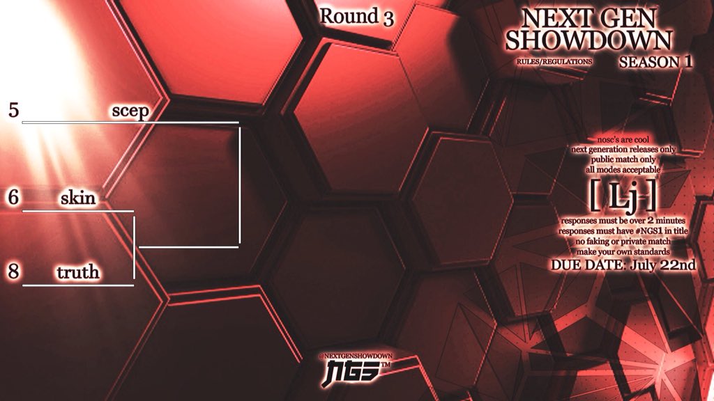 NextGenShowdown's tweet image. Good luck competitors! 🤘🏼

Clantag: [Lj]
Due Date: July 22nd