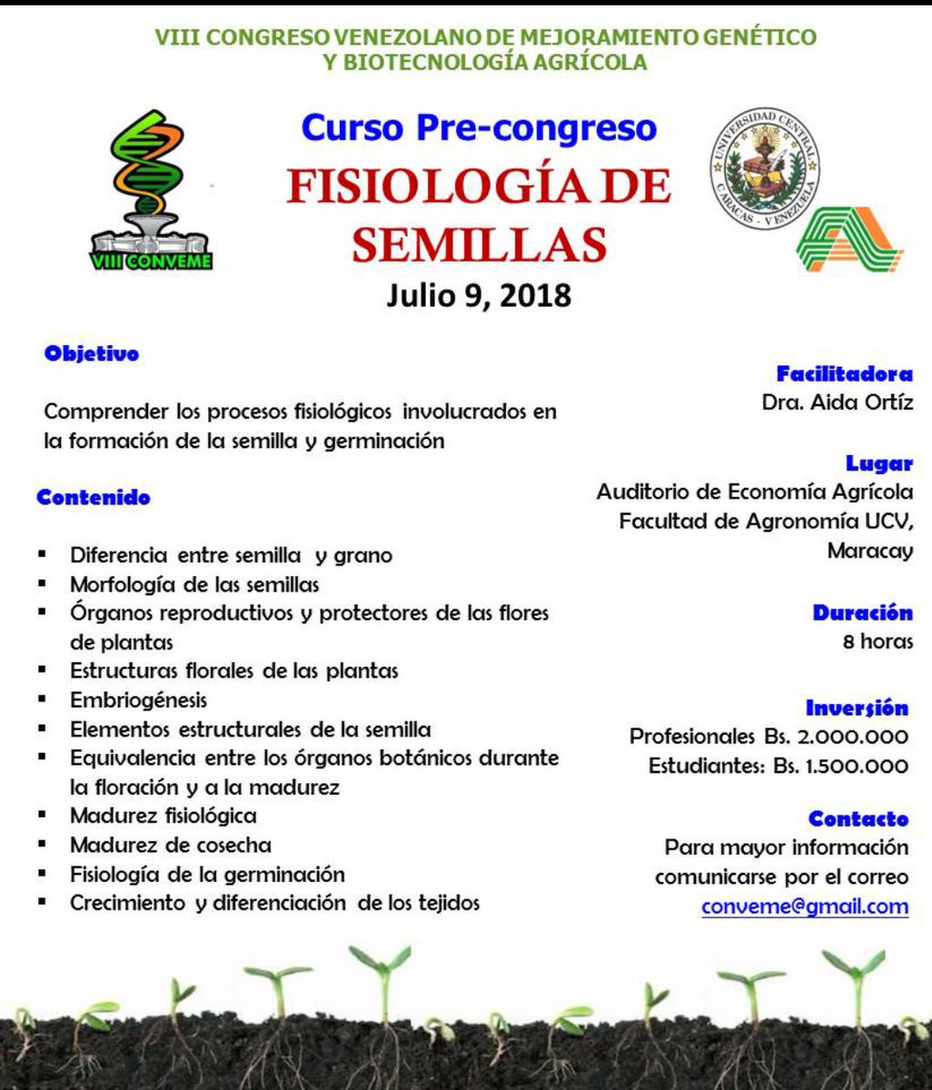 IPAFAGROUCV's tweet photo. #Curso precongreso
En el marco del VIII Congreso Venezolano de Mejoramiento Genético y Biotecnología Agrícola
FISIOLOGIA DE SEMILLAS
#09julio con @aidaortizd
#Formación #FAGROUCV #UCV #CONVEME https://t.co/wTMfOn5KSX