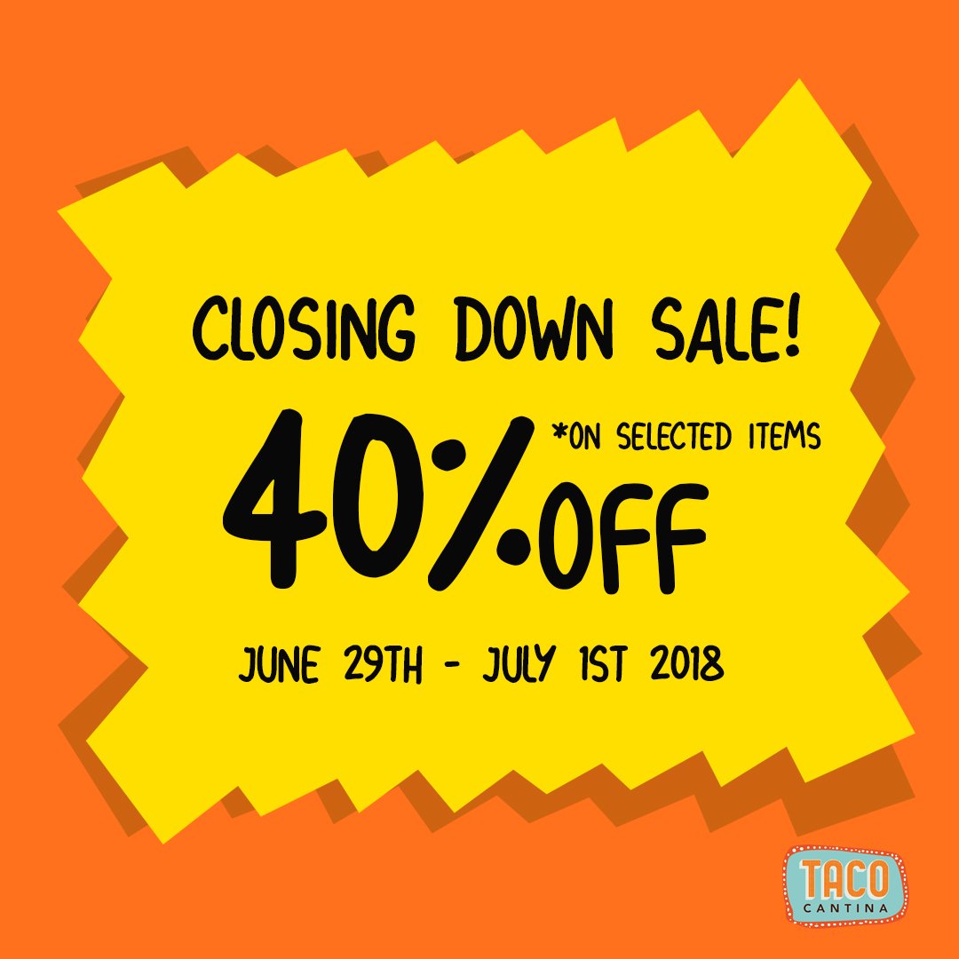 Taco Cantina will stop operating on July 2nd 2018. 

So from Friday June 29th - Sunday July 1st we will be having a Closing Down Sale. 

Get 40% discount on selected menus while stock lasts.

#closingdownsale #tacocantina #tebet #mexicanfood