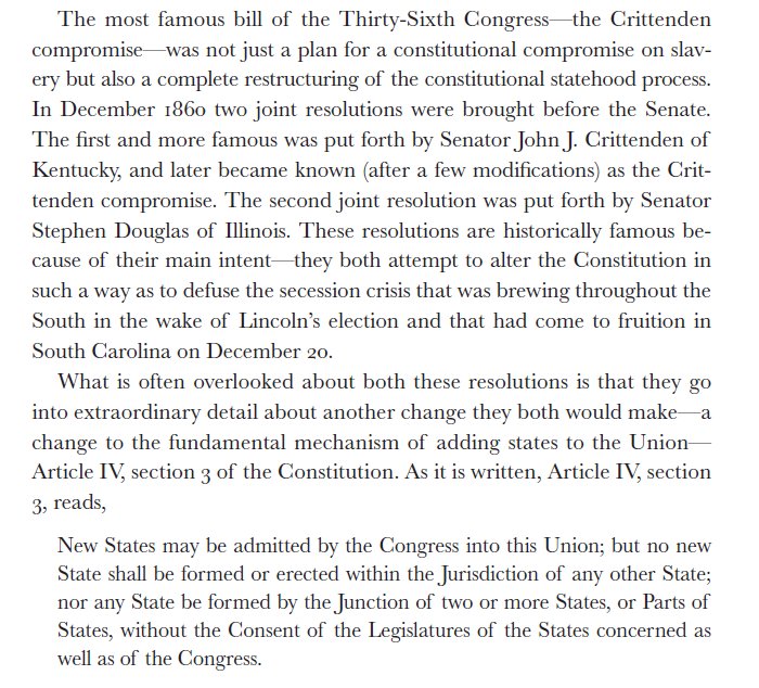 As a result, throughout the 19th century, there was serious contestation over the statehood *process* itself, with constant proposals to reform it. Even the famous Crittenden and Douglas plans for constitutonal amendments to avert secession and war spend significant time on it.