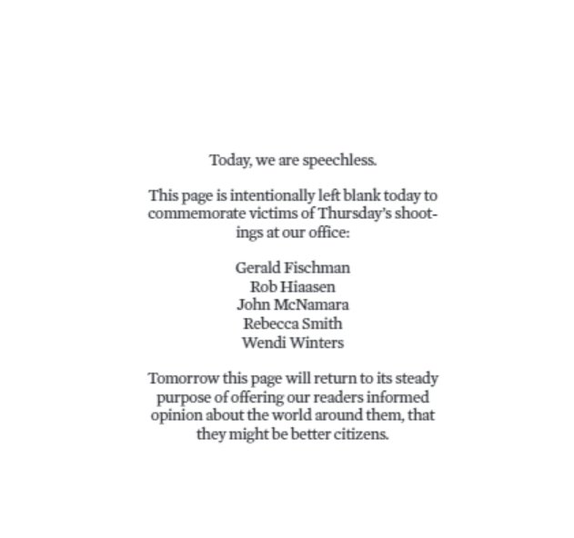 Patrick_Madden's tweet image. "Today we are speechless." 

Editorial page of @capgaznews intentionally left blank following newsroom shooting.