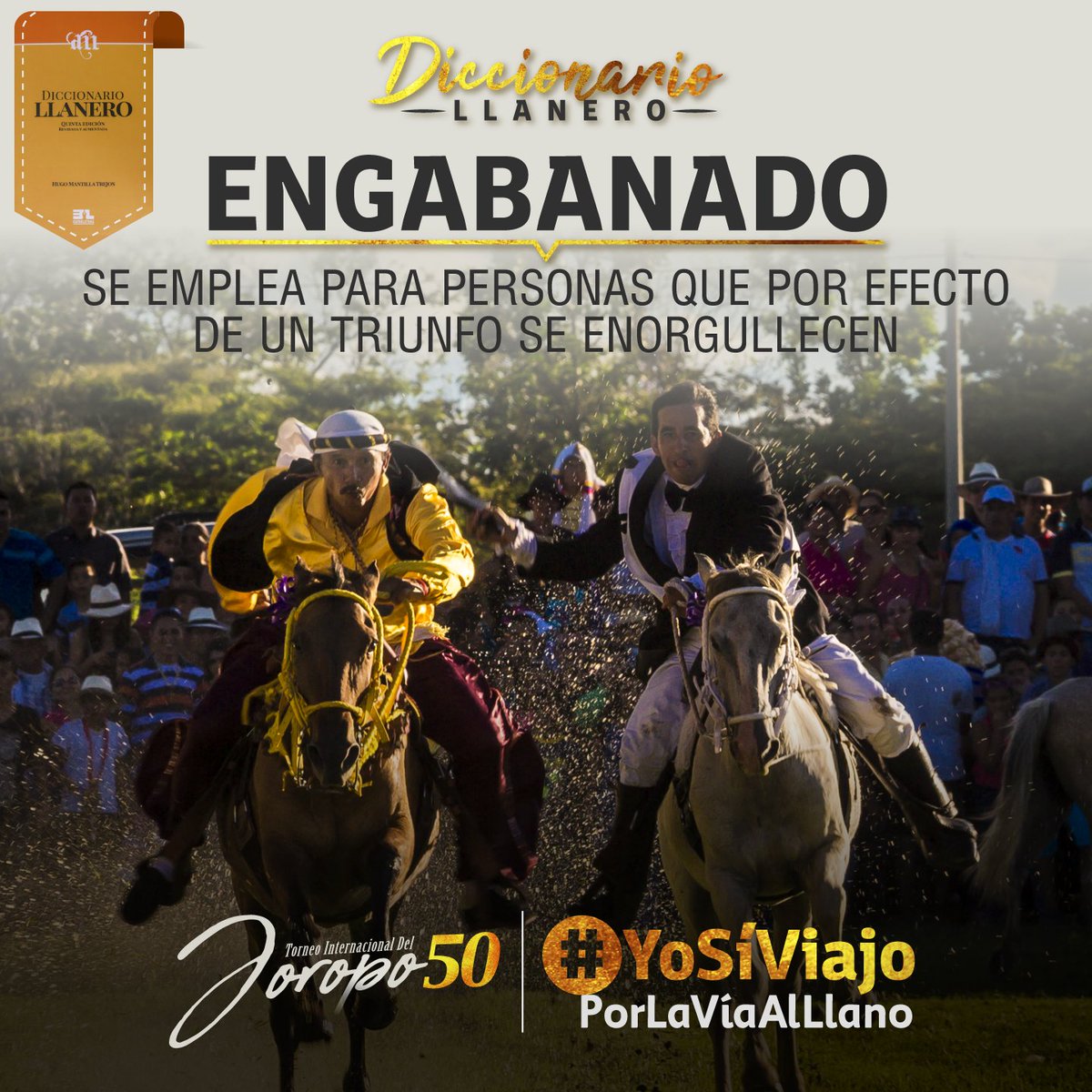 SecretariaAgro's tweet photo. ¿Sabe el significado de la palabra ‘engabanado’? #DiccionarioLlanero #50TorneoInternacionalDelJoropo #YoSíViajoPorLaVíaAlLlano. Si conoce algún término, coméntelo. https://t.co/EtKu06eUAu