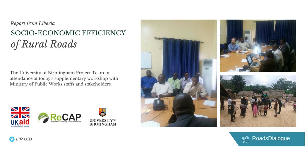 R3G_UoB's tweet photo. Our project team from @unibirmingham in #Liberia, conducted a workshop with Ministry of Public Works and other stakeholders to measure the socio-economic impacts of Low Volume #Roads to #rural communities #RoadsDialogue #UKaid #ReCAP #AFCAP https://t.co/vYlDvCLWcd