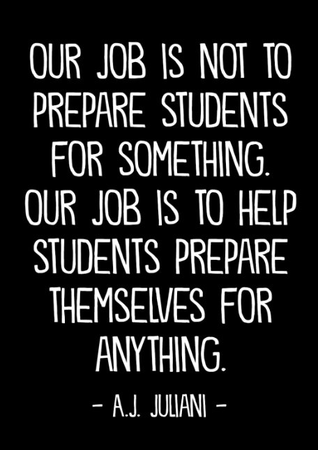 Wishing a wonderful summer to all educators and students.  I saw this quote today and will be keeping it in mind when I come back to work in September!