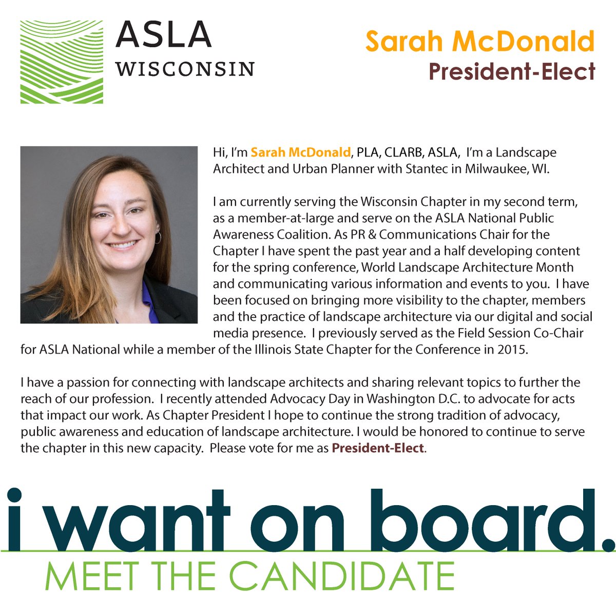 Meet Sarah, she's running for President-elect!

 <a href="/Stantec/">Stantec</a> <a href="/WIASLA/">Wisconsin ASLA</a>  #wiasla2018 #iwantonboard #elections #presidentelect