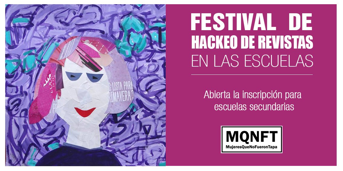 helena_estrada's tweet photo. Festival de Hackeo de Revistas @mujeresquenofu1 - hasta Septiembre 2018. Si sos docente, alumno, madre o padre de un alumno y te gustaría que esta experiencia llegue a tu escuela  https://t.co/dlDgkJ072F #MQNFT https://t.co/MydREpWUiT