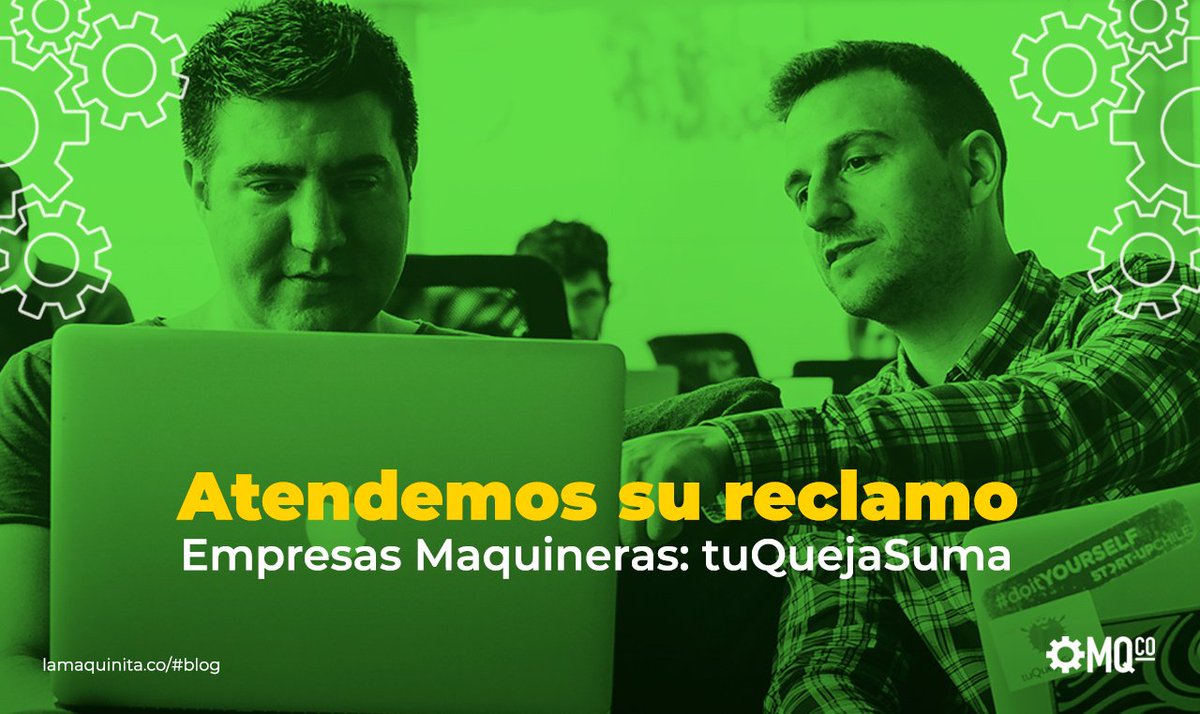 LaMaquinitaCo's tweet photo. Lograron que una empresa escuche tu reclamo ¡y quiera solucionarlo! Conocé @tuQuejaSuma esta comunidad online creada para que consumidores y empresas colaboren en la resolución de reclamos de manera transparente 👉https://t.co/B9h9KbY55M #MQcoBlog ⚙️ #LaMaquinitaCo #SéParte https://t.co/S8wpB7Zinw
