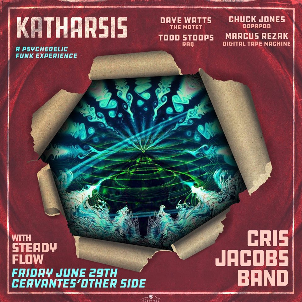 CervantesDenver's tweet photo. TONIGHT!
Don't miss #Katharsis (featuring members of @themotet, @Dopapod, #RAQ, #DigitalTapeMachine) and @CrisJacobs1 Band with @steadyflowfunk at Cervantes' Other Side. See you there!
Doors: 8:00 PM / Show: 9:00 PM
Tickets: https://t.co/kqgMzIqaUL
Supported by @ColoradoConcert https://t.co/BsROzeSJGq
