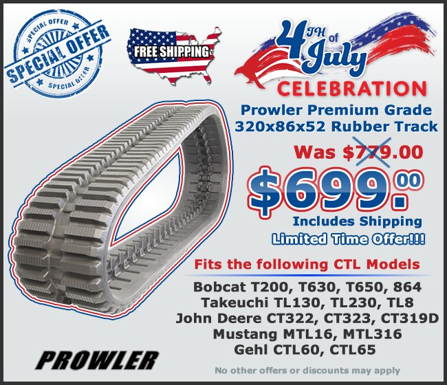 ProwlerTracks's tweet photo. Limited time offer starts today! Prowler 320x86x52 Rubber Track now only $699.00 each delivered. July 4th Special. Ends Friday July 6th 2018. Have a safe and happy holiday weekend!! https://t.co/F4HgbYwepR