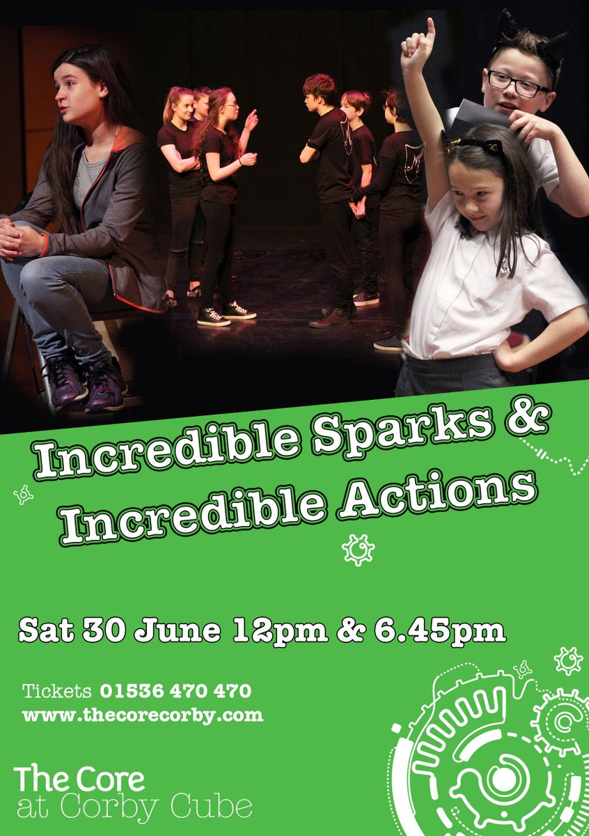 thecorecorby's tweet image. Tomorrow our @CoreGetInvolved
groups have created two brilliant showcases of drama, comedy and theatre to entertain you - Incredible Sparks at 12pm and Incredible Actions 6.45pm

Find out more at
thecorecorby.com/whats-on/incre…