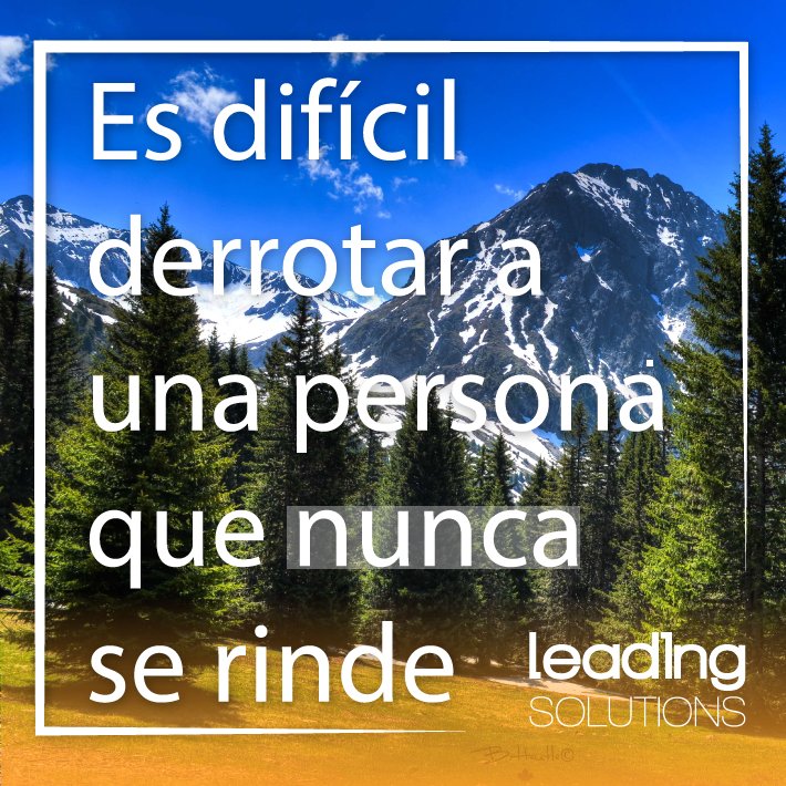 SomosLeading's tweet image. 🏔 Es difícil derrotar a una persona que nunca se rinde 🏔
¡Seamos invencibles! #FelizFinDeSemana #LeadingSolutions #Invencibles #Motivación  #Éxito