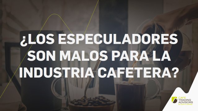 InvertirEnCafe's tweet photo. Criticados por unos, odiados por otros. Pero, ¿conocemos bien su rol en el mercado de #Café? En nuestro nuevo vídeo: ¿Los #Especuladores son Malos para la Industria Cafetera? https://t.co/WmS9n313Lc  📈 ☕ #Futuros #Bolsa #Agricultura #CulturaCafetera https://t.co/TaUVyAgHdE