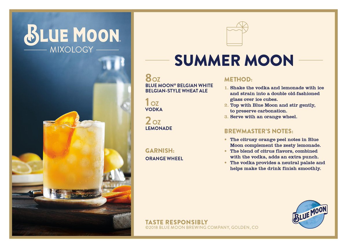 Molson Coors Beverage Company On Twitter Blue Moon Cocktails Coming In Hot More On Our Blog Including Recipes Https T Co Ezjydbuofl Protip We Think A Summer Moon Is Perfect For This Weekend Https T Co Azizey1l8y