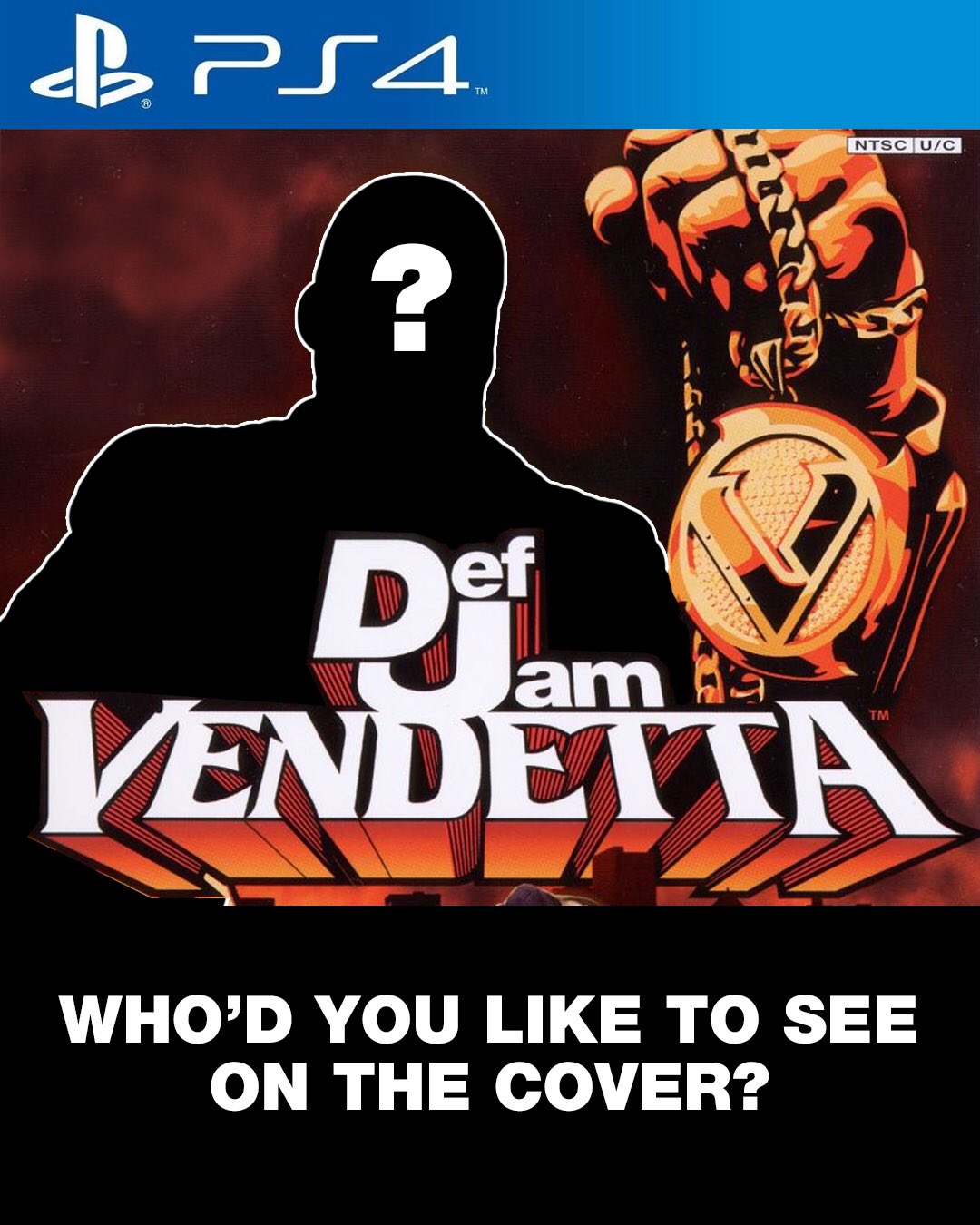 Def Jam Recordings on X: HYPOTHETICALLY, who'd you like to see on the  cover if this game made a comeback?  / X