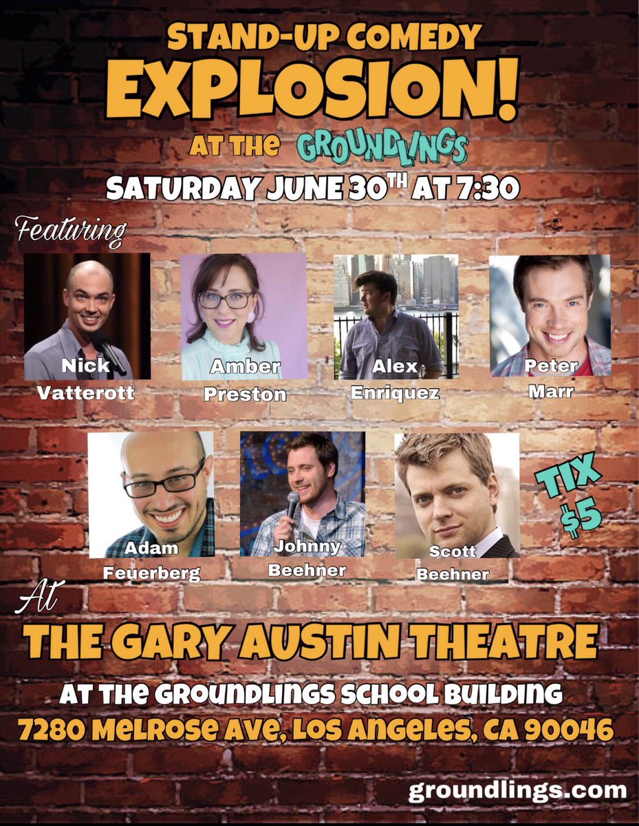 THIS Saturday! 7:30 <a href="/groundlings/">The Groundlings</a> @ealexenriquez <a href="/nickvatterott/">Nick Vatterott</a> @PrestonParty <a href="/thepetermarr/">peter marr</a> @AdamFeuerberg <a href="/scottbeehner/">Scott Beehner</a> <a href="/johnnycomic/">Johnny Beehner</a> #standup #comedy